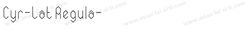 Cyr-Lat Regula字体转换